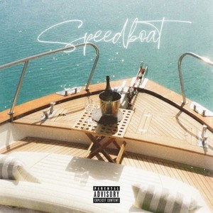 Speedboat (Explicit)