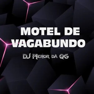 Motel de Vagabundo (Explicit)