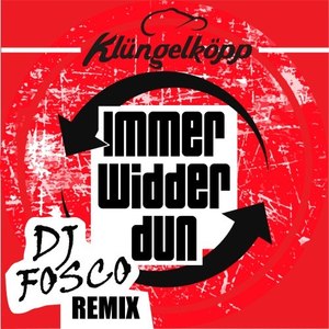 Immer widder dun (DJ Fosco Remix)