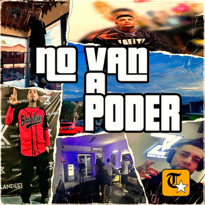 No Van a Poder (Explicit)