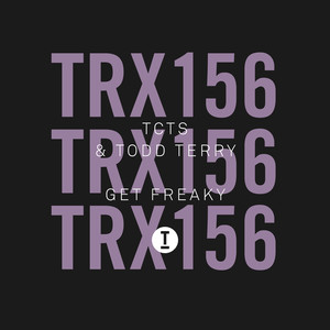 Get Freaky (Extended Mix)