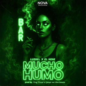 Mucho Humo (feat. Luzbel)