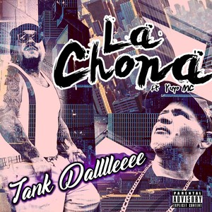 La Chona (feat. Yuyo MC) [Explicit]