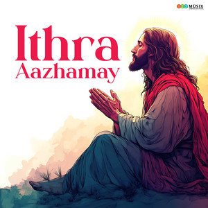 Ithra Aazhamay