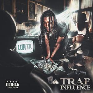 Trap Influence (Explicit)