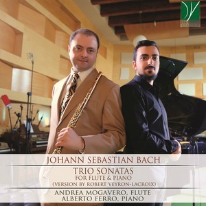 Johann Sebastian Bach: Trio Sonatas (Arr. by Robert Veyron-Lacroix for Flute and Piano)