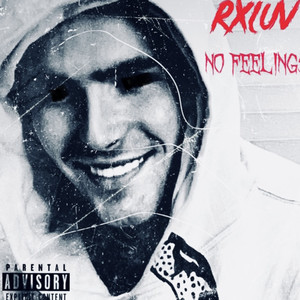 No Feelings (Explicit)