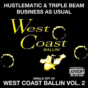 Business as Usual: West Coast Ballin, Vol. 2