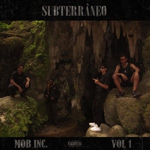 Subterrâneo (Explicit)