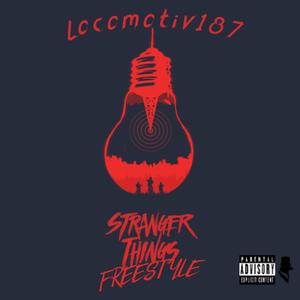 Stranger Things Freestyle (Radio Edit) [Explicit]