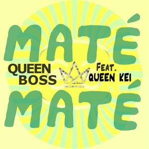 Queen Boss (feat. Queen Kei)