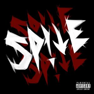 SP!TE (feat. 721gusto) (Explicit)