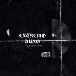 EXTREMODURO (feat. IanTorresOficial & Larkkidd)