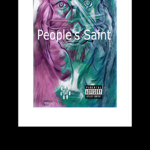 People's Saint (Explicit)