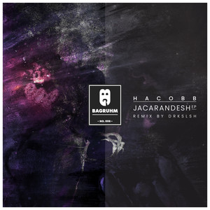 Jacarandesh (DRKSLSH Remix)