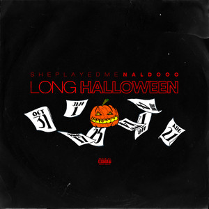 LONG HALLOWEEN (Explicit)