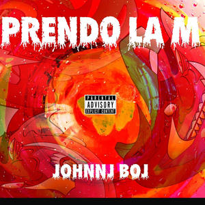 PRENDO LA M (Explicit)