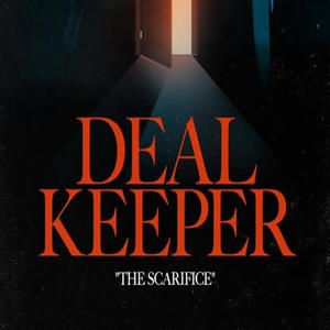 Deal Keeper | Episode 4, Pt. 1 (Revised) [Explicit]