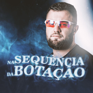 Mega Na Sequência da Botação (Explicit)