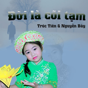 Đời Là Cõi Tạm