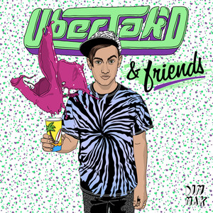 Uberjak'd & Friends EP