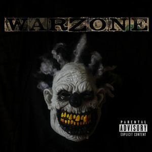 War Zone (Explicit)