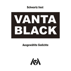 VANTABLACK (Ausgewählte Gedichte)