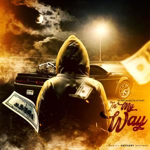 IN MY WAY (feat. WHY) [Explicit]