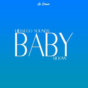 Baby (feat. DomBlanc) [Explicit]