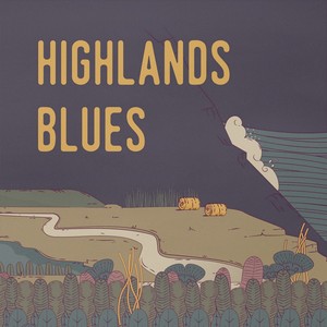 Highlands Blues