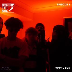 Behind The Mic (Episode 1) [Explicit]