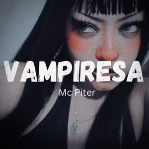 Vampiresa (Explicit)