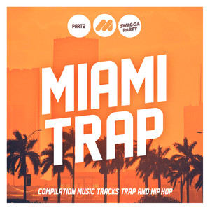 Miami Trap