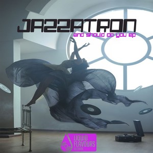 And Should Do You (Original Mix)