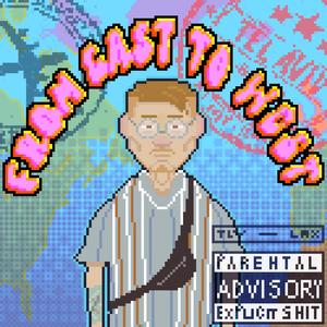 From East To West (Explicit)