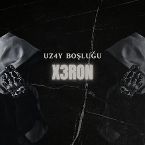 UZ4Y BOŞLUĞU (Explicit)