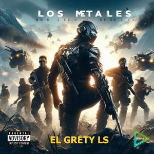 Los Metales (Explicit)