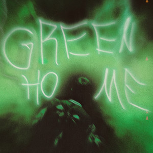 Green Home (Explicit)