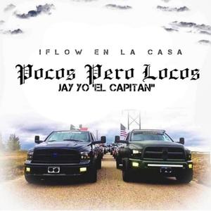 Pocos Pero Locos(feat. Alex Kush & Porra) (Explicit)