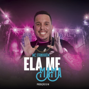 Ela Me Mama (Explicit)