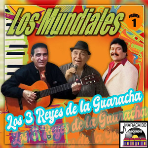 Los Tres Reyes de la Guaracha