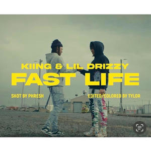 Fast Life (Explicit)