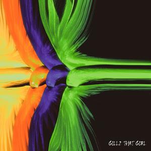Gillz That Girl