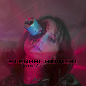 Eternal Midnight (Horror Rave)