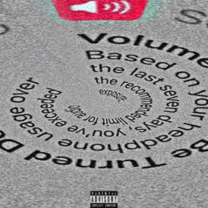 Volume Warning (feat. Jaye) [Explicit]