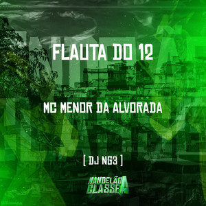 Flauta do 12 (Explicit)
