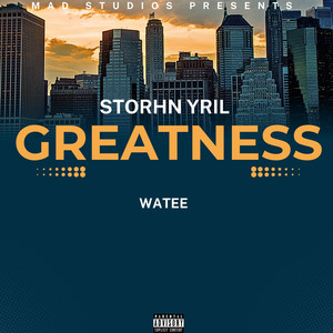 Greatness (Explicit)
