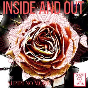 Inside and Out
