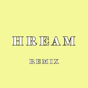 HREAM (feat. Traphouse KODA & LT.KALI) [REMIX] [Explicit]