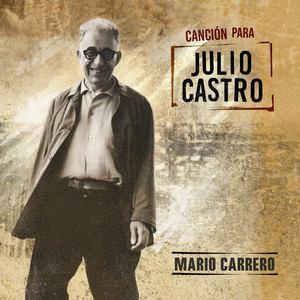 Canción Para Julio Castro